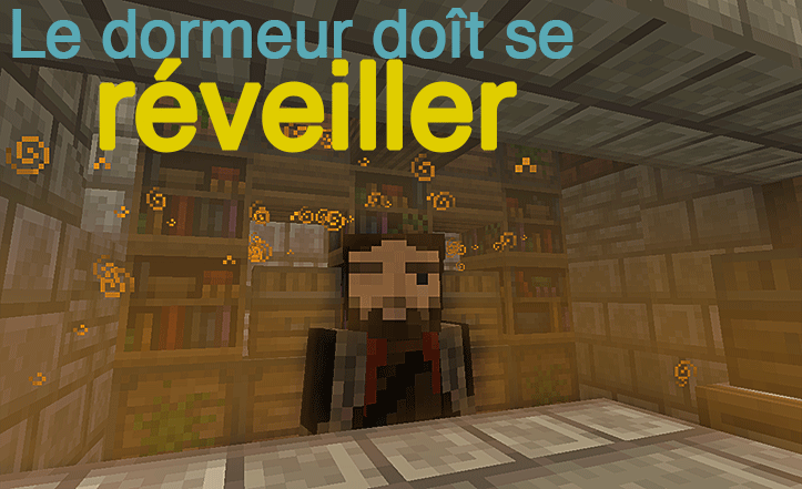 Le dormeur doit se réveiller